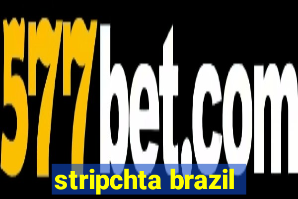 stripchta brazil